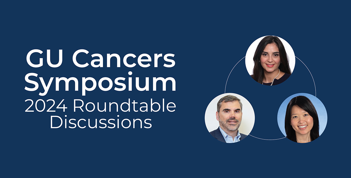 GU Cancers Symposium 2024 Roundtable OncologyEducation